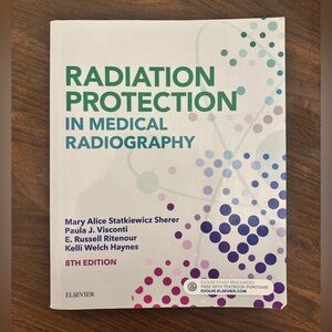 Elsevier Radiation Protection in Medical Radiography Book - 8th Edition